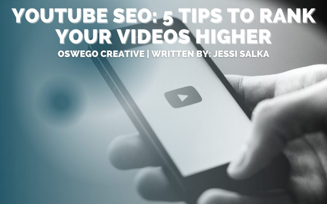 YouTube SEO: 5 Tips to Rank Your Videos Higher